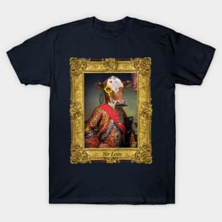 SIR LOIN T-Shirt